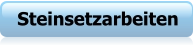 Steinsetzarbeiten