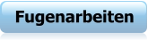 Fugenarbeiten